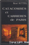 Catacombes et carrières de Paris vignette