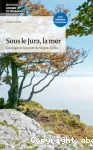 Sous le Jura, la mer vignette